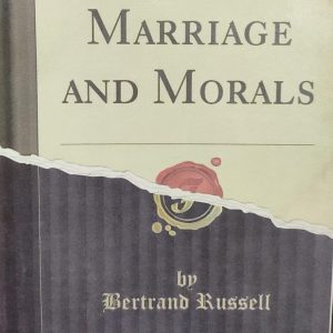 MARRIAGE AND MORALS