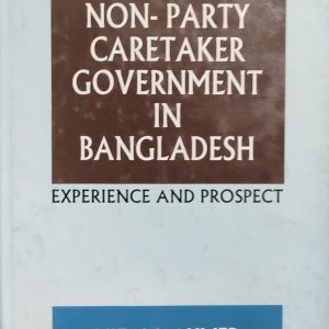 NON-PARTY CARETAKER GOVERNMENT IN BANGLADESH