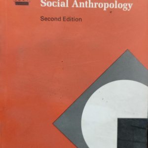 An Introduction to Social Anthropology Second Edition