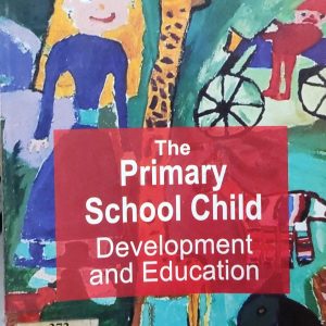 The Primary School Child Development and Education (57R)