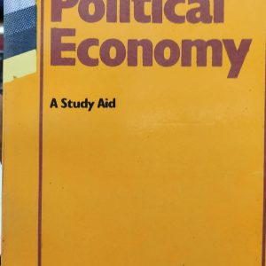 Political Economy A Study Aid (44R)+(45R)+(54R)