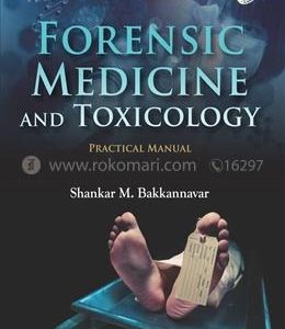 FORENSIC MEDICINE AND TOXICOLOGY