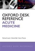 Oxford Desk Reference Acute Medicine (eco)