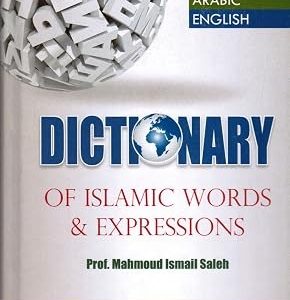 Dictionary of Islamic Words & Expressions