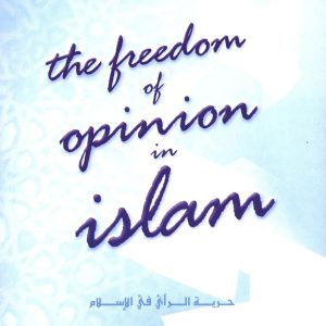 the freedom of opinion islam