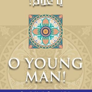 O YOUNG MAN!