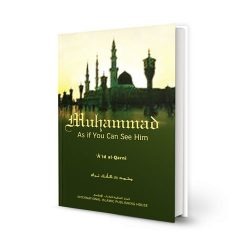 Muhammad: As If You Can See Him