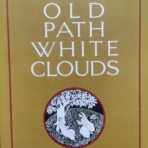 OLD PATH WHITE CLOUDS