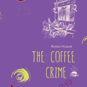 The Coffee Crime (হার্ডকভার)