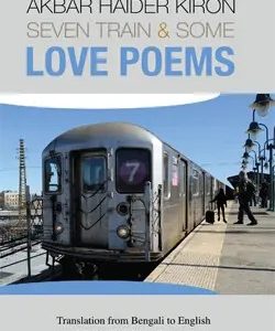 Seven Train and Some Love Poems (হার্ডকভার)