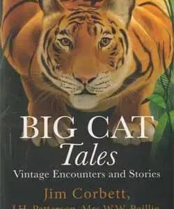 Big Cat Tales : Vintage Encounters and Stories (পেপারব্যাক)