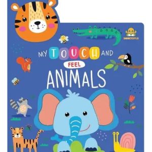 My Touch And Feel : Animals (হার্ডকভার)