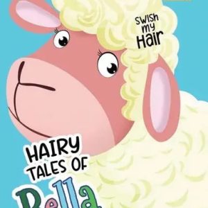 Hairy Tales Of Bella : The Sheep (হার্ডকভার)