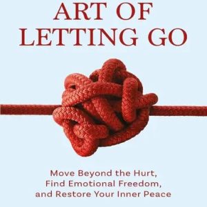 The Art Of Letting Go (পেপারব্যাক)