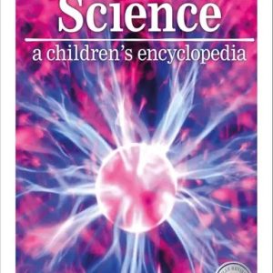 Science: A Children's Encyclopedia (হার্ডকভার)