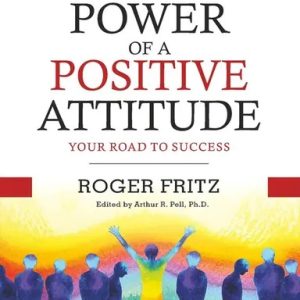 The Power of A Positive Attitude (পেপারব্যাক)