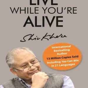 Live While You're Alive (পেপারব্যাক)