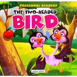 Preschool Readers: The Two-Headed Bird (পেপারব্যাক)