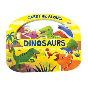 Carry Me Along Dinosaurs (পেপারব্যাক)