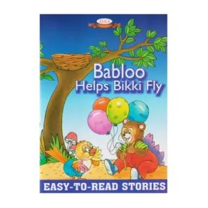 Easy-To-Read Stories : Babloo Helps Bikki Fly (পেপারব্যাক)
