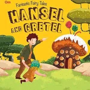 Fantastic Fairy Tales: Hansel And Gretel (পেপারব্যাক)