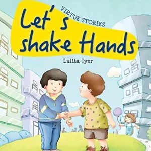 Virtue Stories Lets Shake Hands Lalita Lyer (পেপারব্যাক)