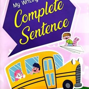 My Writing Book of Complete Sentence (পেপারব্যাক)