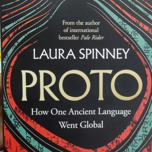 Proto: How One Ancient Language Went Global