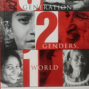 Three Generations, Two Genders, One World: Women and Men in a Changing Century (49R)