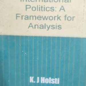 International Politics: A Framework for Analysis(44R)