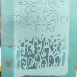 Essentials of Mass Communication Theory (41R) +(48R)