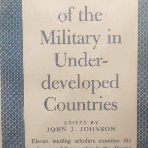 The Role of the Military in Under-developed Countries (54R)