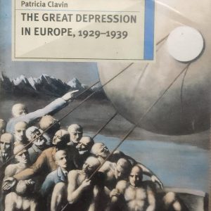 THE GREAT DEPRESSION IN EUROPE, 1929-1939 (54R)