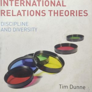 INTERNATIONAL RELATIONS THEORIES (102R)