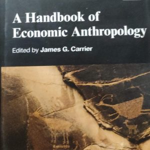 A Handbook of Economic Anthropology